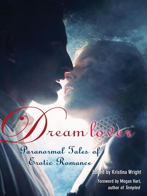 Title details for Dream Lover by Kristina Wright - Available